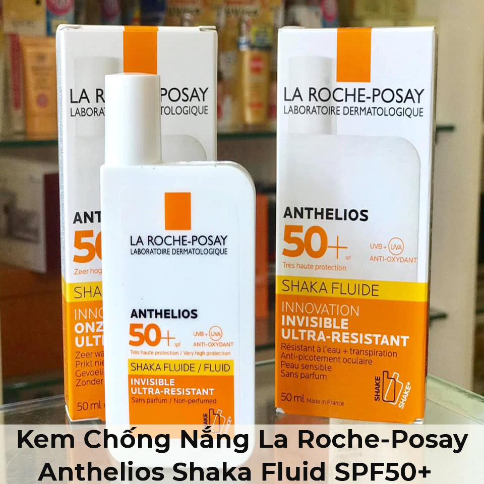 Kem Chống Nắng La Roche-Posay Anthelios Shaka Fluid SPF50+-14 Kem Chống Nắng La Roche-Posay Anthelios Shaka Fluid SPF50+-14