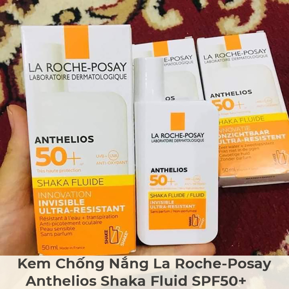 Kem Chống Nắng La Roche-Posay Anthelios Shaka Fluid SPF50+-16 Kem Chống Nắng La Roche-Posay Anthelios Shaka Fluid SPF50+-16