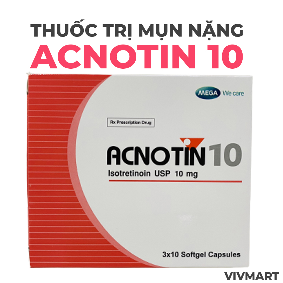 Thuốc trị mụn trứng cá nặng acnotin 10-1 Thuốc trị mụn trứng cá nặng acnotin 10-1